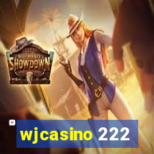 wjcasino 222